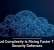 Cloud Complexity Is Rising Faster Than Security Defenses
